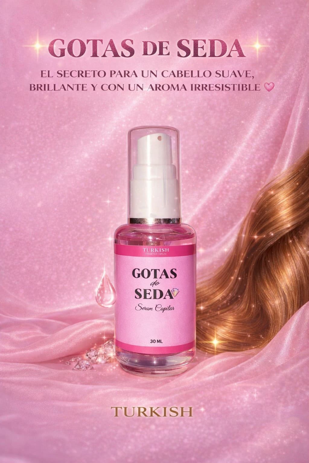 GOTAS DE SEDA 💎 SERUM CAPILAR 